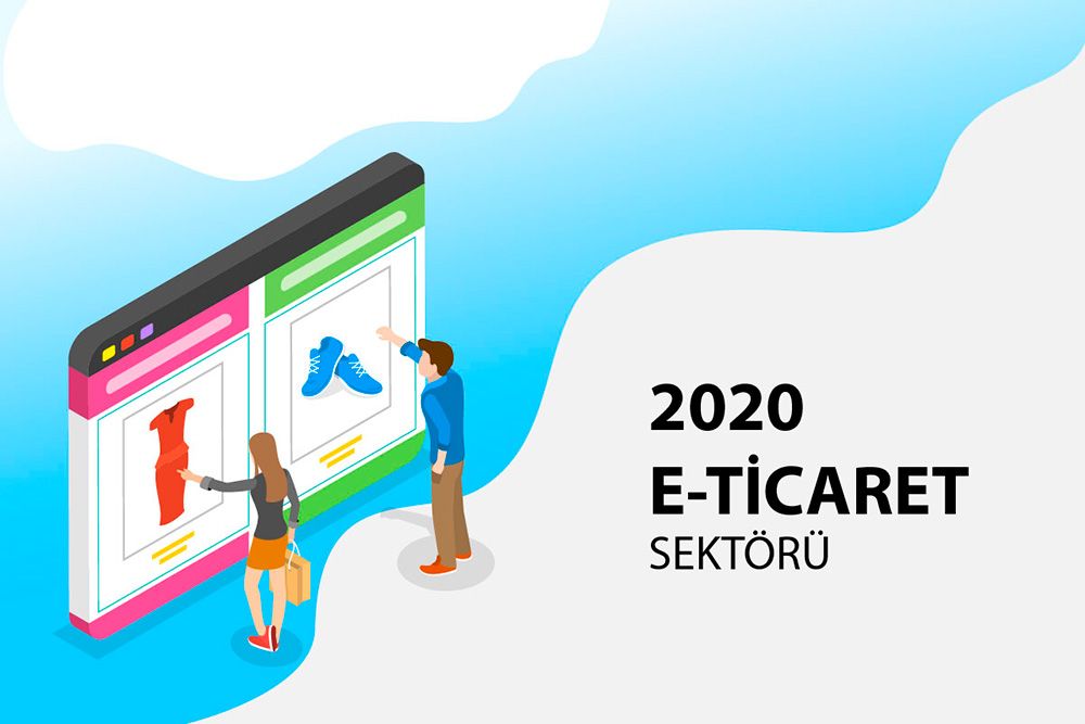 e-ticaret sektörü