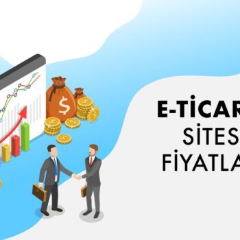 e-ticaret sitesi fiyatları