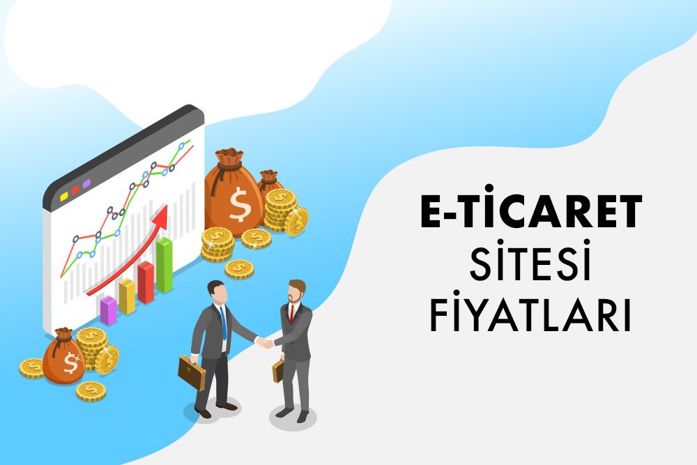 e-ticaret sitesi fiyatları